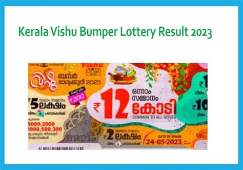 vishu bumper result 2023|KERALA STATE LOTTERIES .